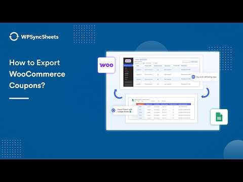 How to Export WooCommerce Coupons to Google Sheets | WPSyncSheets For WooCommerce
