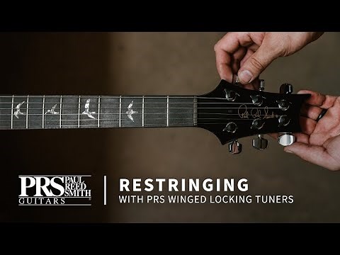 How to Restring Your PRS Equipped With Winged Tuners | PRS Guitars
