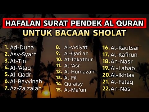 Surat Pendek Merdu untuk Sholat – Murottal Hafalan yang Menenangkan Hati