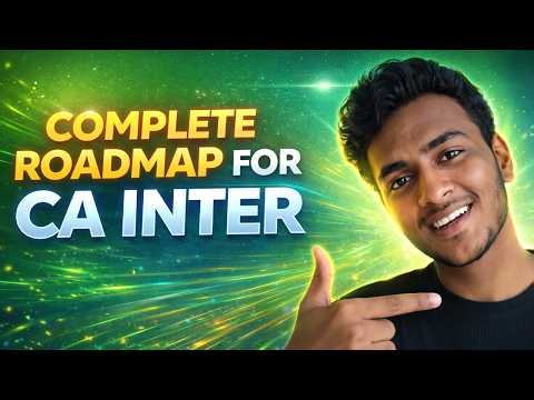 How to Start CA Inter Preparation | Complete Roadmap for Beginners