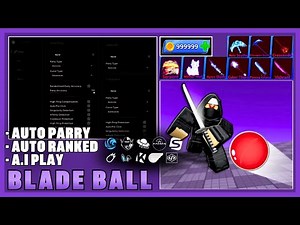 [🔴 NEW] Blade Ball Script – NO KEY | AUTO PARRY | AUTO RANKED | AI PLAY | TRIGGERBOT | AUTO SPAM