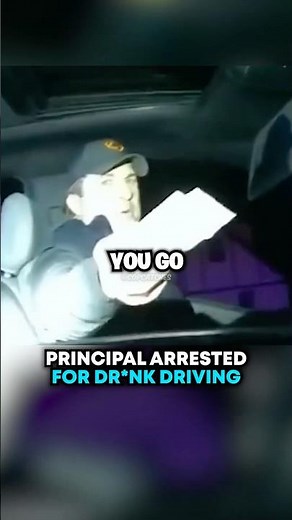 Principal Gets DUI 😅🤯