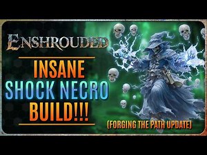NEW SHOCK NECRO MAGE BUILD!! (ENSHROUDED) [Forging The Path Update]