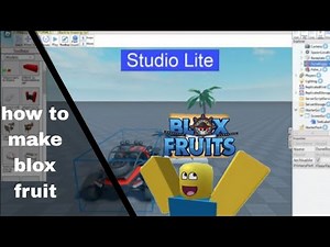 How to make blox fruit in studio lite | studio lite Tutorial |
