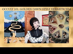 What Is Hermeticism (Golden Dawn)? | Occult 101