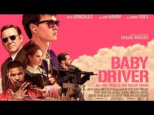 "Baby Driver" — 2017 Trailer HD