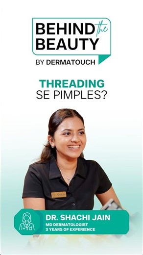 Threading ke baad Pimples Kyun Hote Hai? 😳 Dermatologist Explains