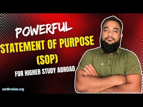 How to Write a Powerful Statement of Purpose (SOP) for Higher Study Abroad