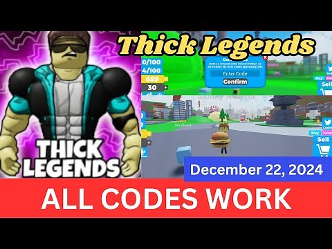 *All Codes Work* Thick Legends ROBLOX December 22, 2024