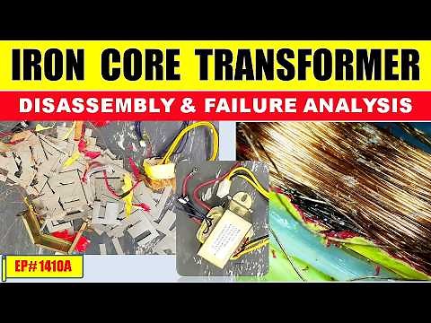 {1410A} Iron Core Transformer Disassembly || Transformer Failure Root-Cause Investigation