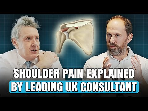 Shoulder Pain: Causes, Diagnosis and Treatment Options with Consultant Simon Moyes