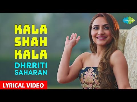 Dhrriti Saharan | Kala Shah Kala | Lyrical | Punjabi Song