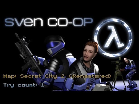 Sven Co-op - Map: Secret City 2 (Remastered) - Try count: 1 (Tentativa 1) - [No commentary]