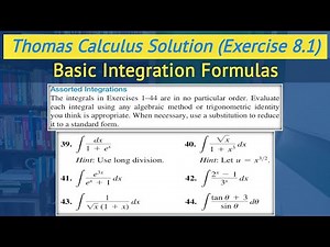 Thomas calculus chapter 8 exercise 8.1 Q39 to Q44 | Integration Techniques || Lec 9