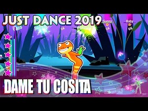 Just Dance 2019: Dame Tu Cosita by El Chombo Ft Cutty Ranks - Official Track Gameplay