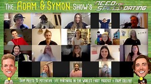 1.4K views · 34 reactions | On our podcast we've ditched online dating because podcast dating is a one way ticket to love town. Today we hosted the history making Zoom speed date. Here is just a small snippet of how it went. Go listen to the podcast for the full chaos - bit.ly/AdamSymonLinks | Adam and Symon | Facebook
