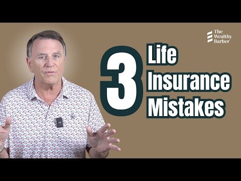 3 Costly Life Insurance Mistakes—Don’t Make These!