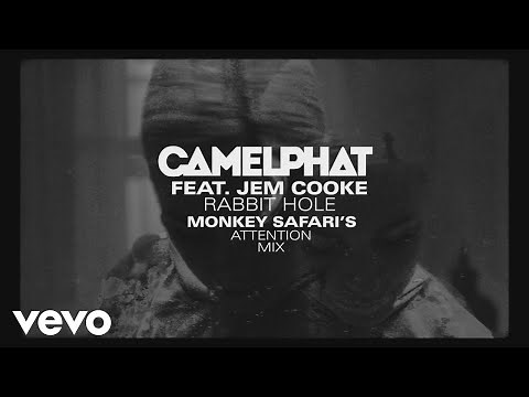 CamelPhat, Jem Cooke - Rabbit Hole (Monkey Safari's Attention Mix) [Audio]