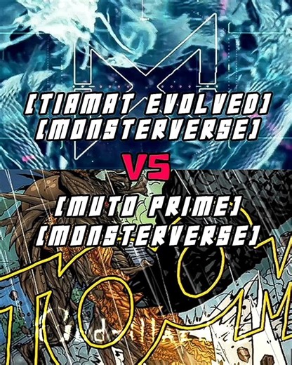 tiamat evolved vs muto prime