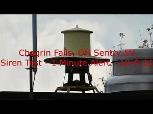 Chagrin Falls, OH Sentry 5V Siren Test - 1 Minute of Alert - 10-9-21