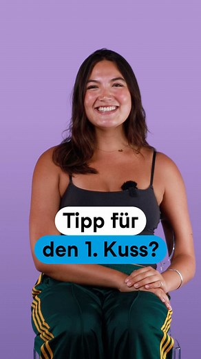Erster Kuss: Tipps und Erfahrungen für Jugendliche