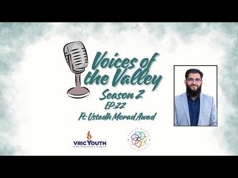 Feeling Spiritually Numb? | Ustadh Morad Awad | Voices Of The Valley Season 2
