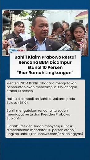 Prabowo Restui Rencana BBM Dicampur Etanol 10 Persen, Bahlil: Biar Ramah Lingkungan