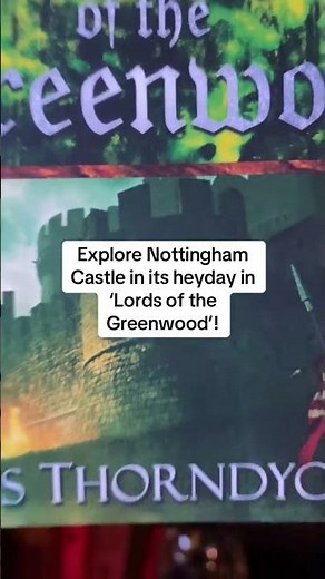 Nottingham Castle in 'Lords of the Greenwood'