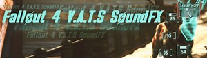Fallout 4 V.A.T.S SoundFX
