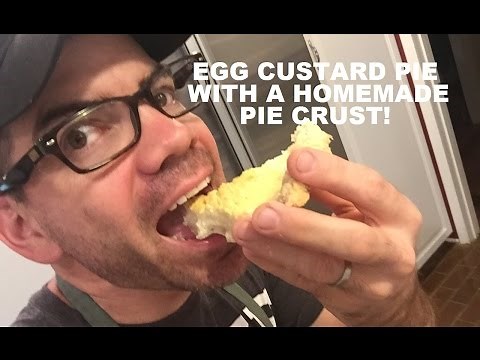 How To Make An Egg Custard Pie & Homemade Pie Crust Video (Chef Scott Peacock's Old Fashion Recipe)