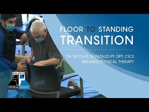 FLOOR-TO-STANDING TRANSITION | Balance Physical Therapy