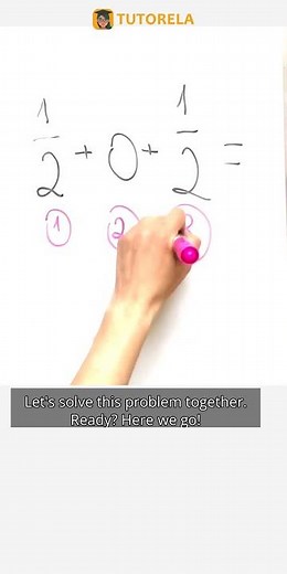 Fraction Addition Made Easy: 1/2 + 0 + 1/2 #Math #TheOrderOfOperations