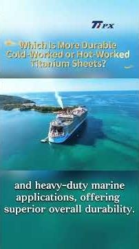 Cold-Worked vs Hot-Worked Titanium Sheets | Which Is More Durable?ColdRolled #HotRolled