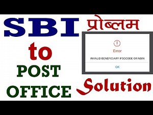 SBI to Post office Account Fund Transfer Problem | Invalid IFSC code Problem in SBI |