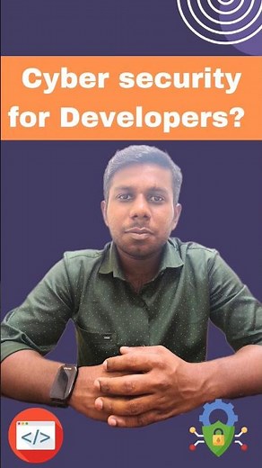 Is understanding cyber security necessary for developers when doing software development? Tamil