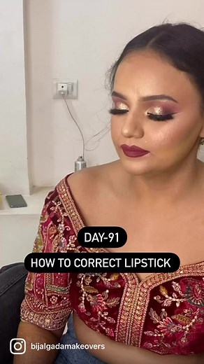 1.1M views · 10K reactions | Day - 91 ✅ How to correct lipstick !! #bijalgadamakeovers#dailyhacks #bridalmakeup #bridalhack | Bijal Gada Makeovers | Facebook