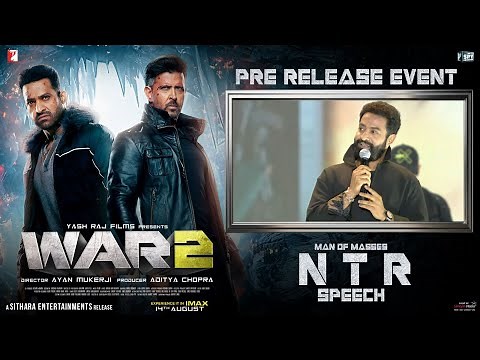 NTR Speech at WAR 2 Pre-Release Event | Hrithik Roshan, Kiara Advani, Ayan Mukerji | Aug 14 Release