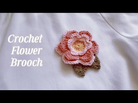Crochet Flower Brooch | Tutorial