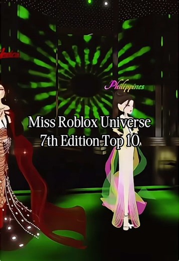 Miss Roblox Universe 7th Edition Top 10 Highlights