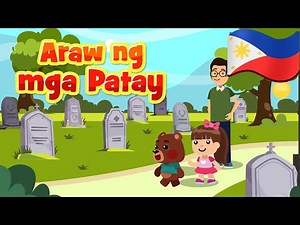 Ang Araw ng mga Patay | Flexy Bear Original Awiting Pambata Nursery Rhymes