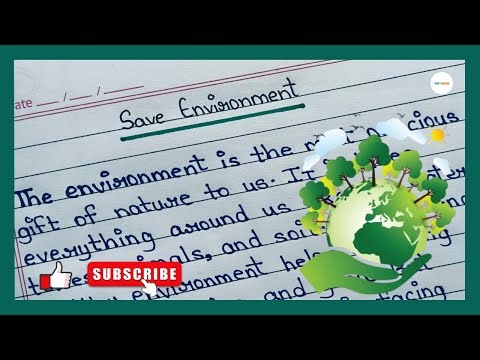Essay on Save Environment in English | Beautiful Handwriting | Save Earth Essay for Students
