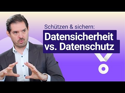 Datenschutz vs. Datensicherheit: Unterschiede und Gemeinsamkeiten erklärt