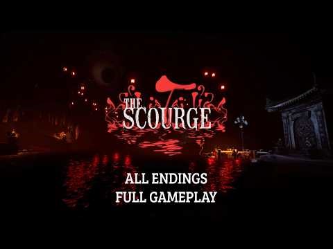 The Scourge | Tai Ương - Full Gameplay Walkthrough (PC) - All Endings