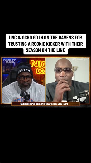 AFC North on the line. Season on the line. Unc and Ocho aren’t surprised the moment was too big for a rookie kicker 🤷🏾‍♂️ #NFL #Nightcap #Ravens #Funny #Fail