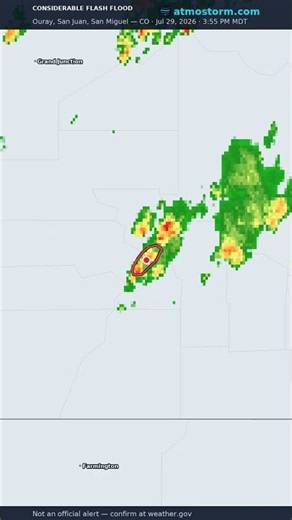 Ouray, CO; San Juan, CO; San Miguel, CO Considerable Flash Flood Warning