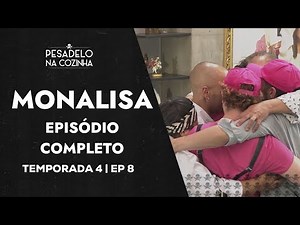 MONALISA | EPISÓDIO COMPLETO | PESADELO NA COZINHA