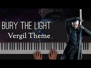 【鋼琴】Bury the Light - Vergil's battle theme「惡魔獵人5」Vergil戰鬥曲鋼琴演奏 @惡魔獵人 哈啦板 - 巴哈姆特