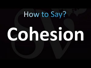 How to Pronounce Cohesion (correctly!)