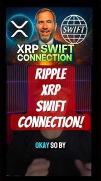 Ripple XRP & SWIFT Are About to Change Everything