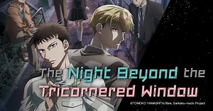 The Night Beyond the Tricornered Window HD | bilibili